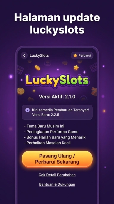 Riwayat Versi luckyslots untuk Pengguna Android